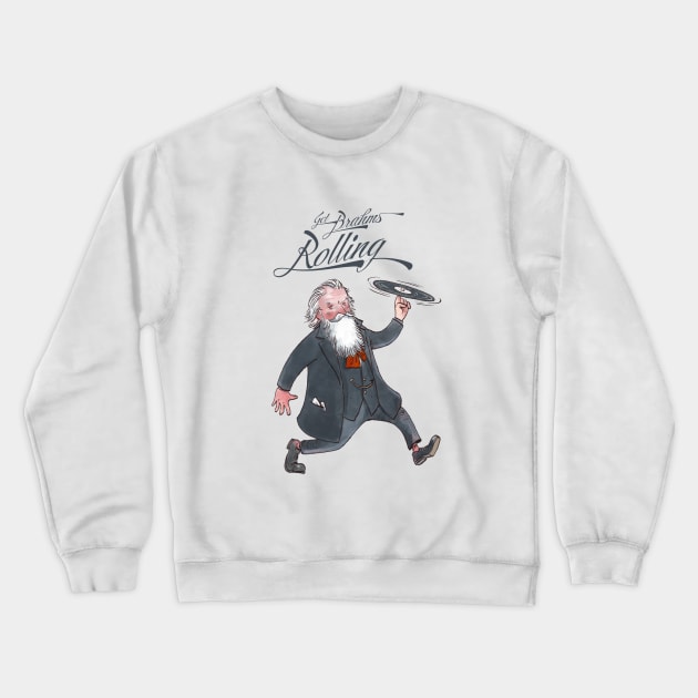 Get Brahms Rolling Crewneck Sweatshirt by adolfux